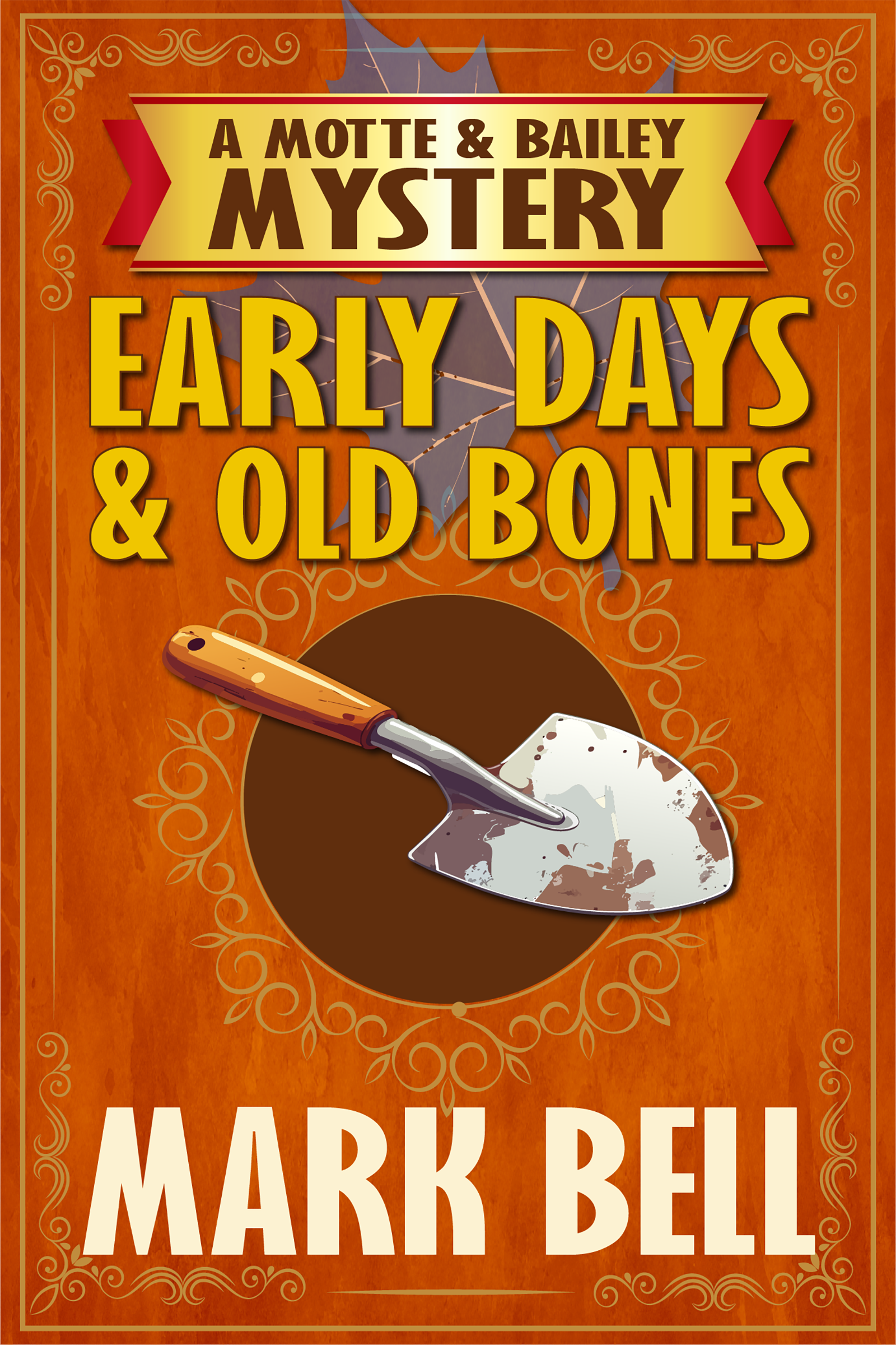 Motte & Bailey Mysteries series cover